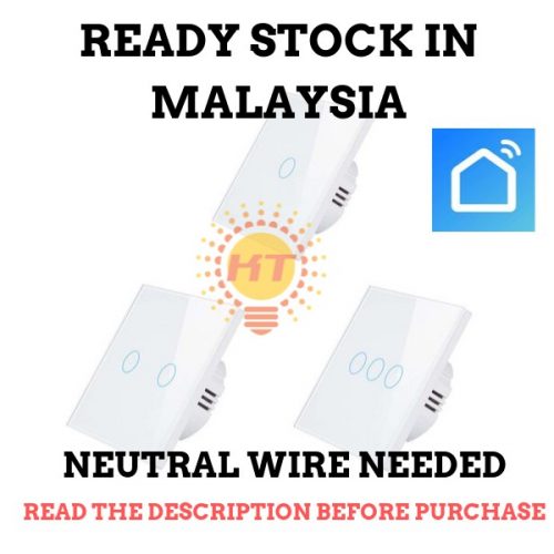 [Smart Life App] Smart life Wifi Touch Wall Switch (Live + Neutral wire)
