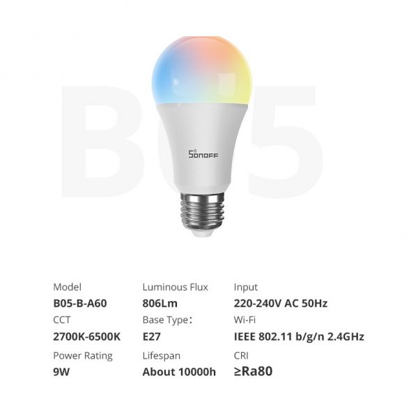 SONOFF LED Bulb B05-B-A60 Wi-Fi Smart 806LM E27 RGB+WW+CW Smart Light Bulb